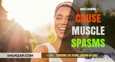 Lexapro Side Effects: Muscle Spasms Explained