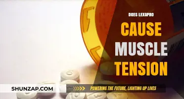 Lexapro and Muscle Tension: What's the Link?