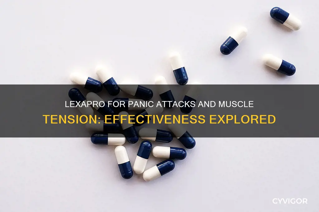 does lexapro work for panic and muscles