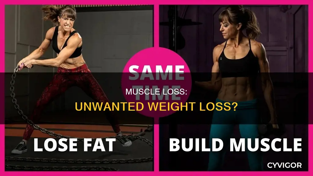 does losing muscle cause weight loss