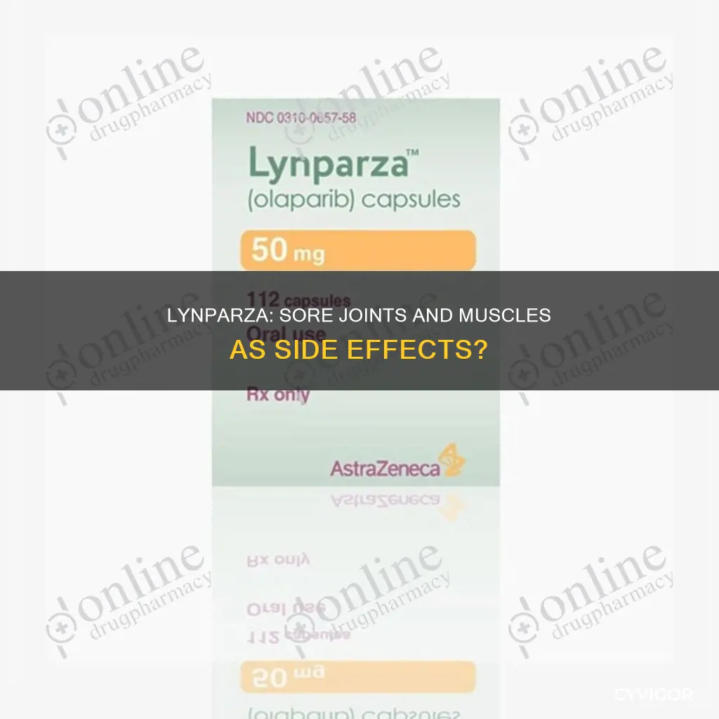 does lynparza cause sore joints and muscles
