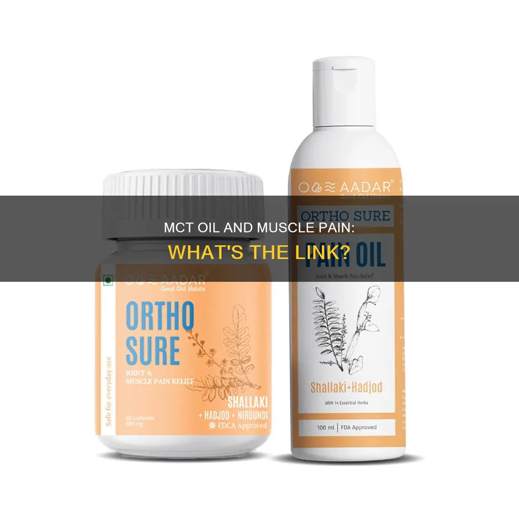 does mct oil cause muscle pain