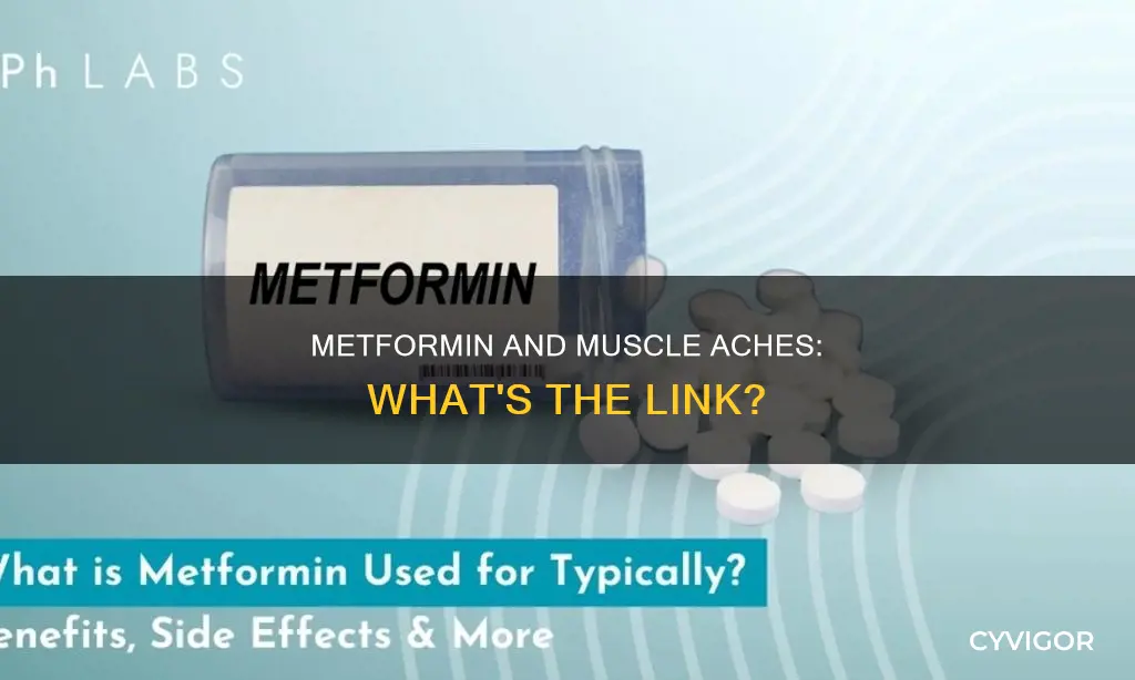 does metformin cause muscle body aches