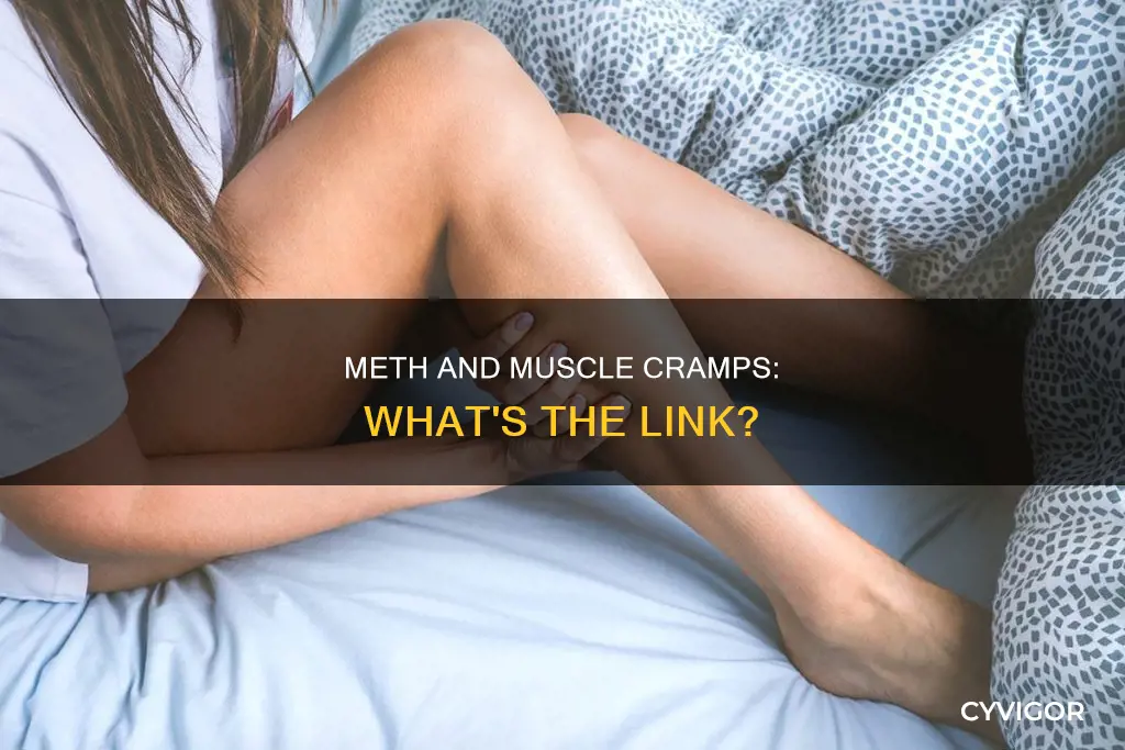 does meth cause muscle cramps