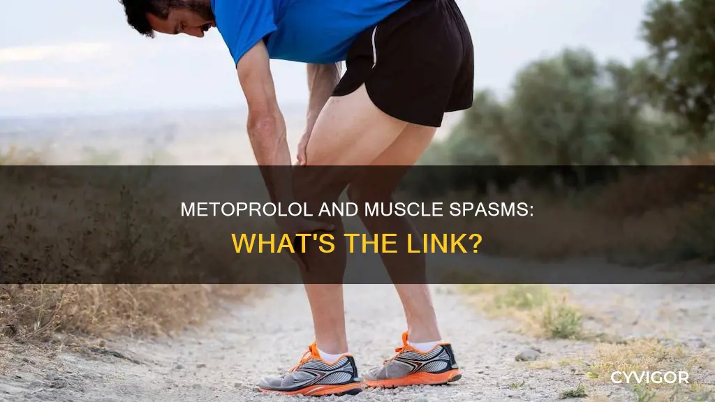 does metoprolol cause muscle spasms
