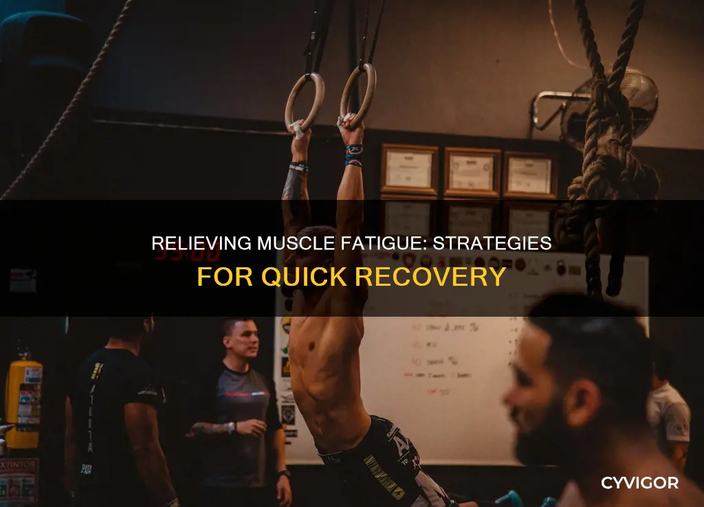 does muscle fatigue go away