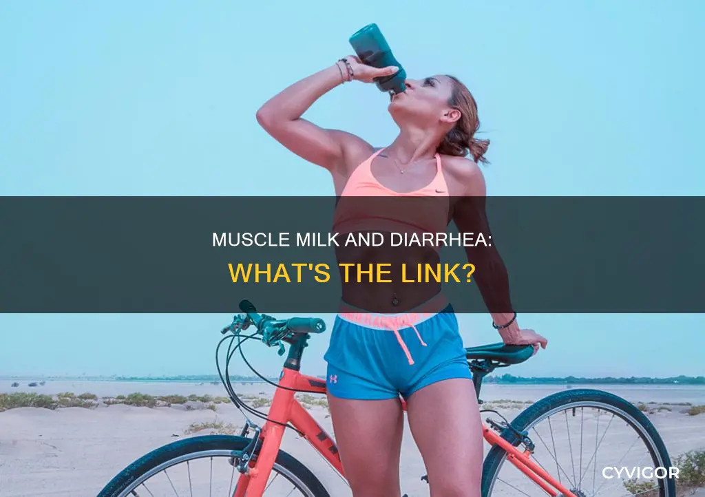does muscle milk cause diarrhea