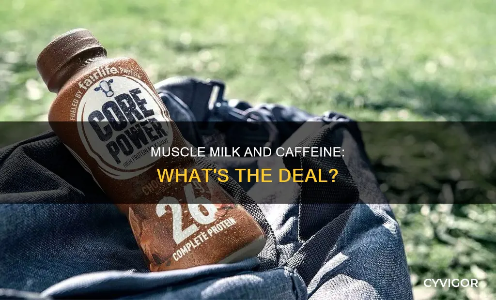 does muscle milk contain caffeine