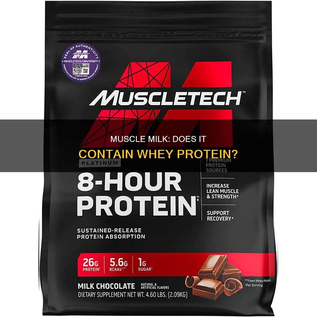 does muscle milk contain whey