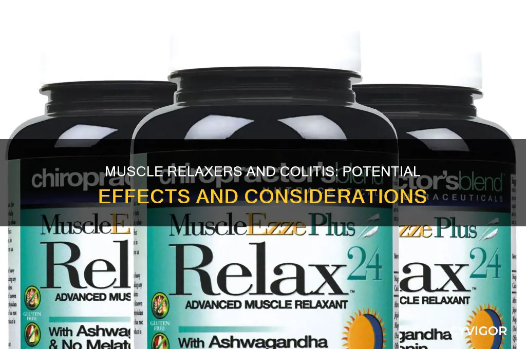 does muscle relaxers affect colitis