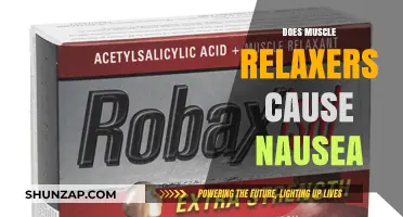 Muscle Relaxers: Nausea and Other Side Effects