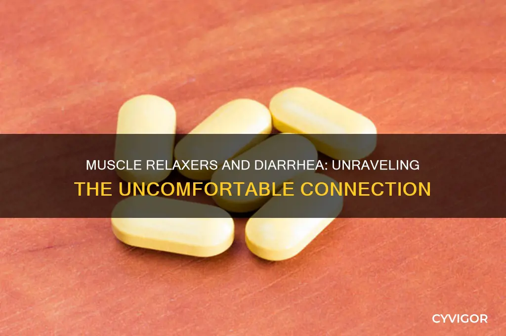 does muscle relaxers give you diarrhea