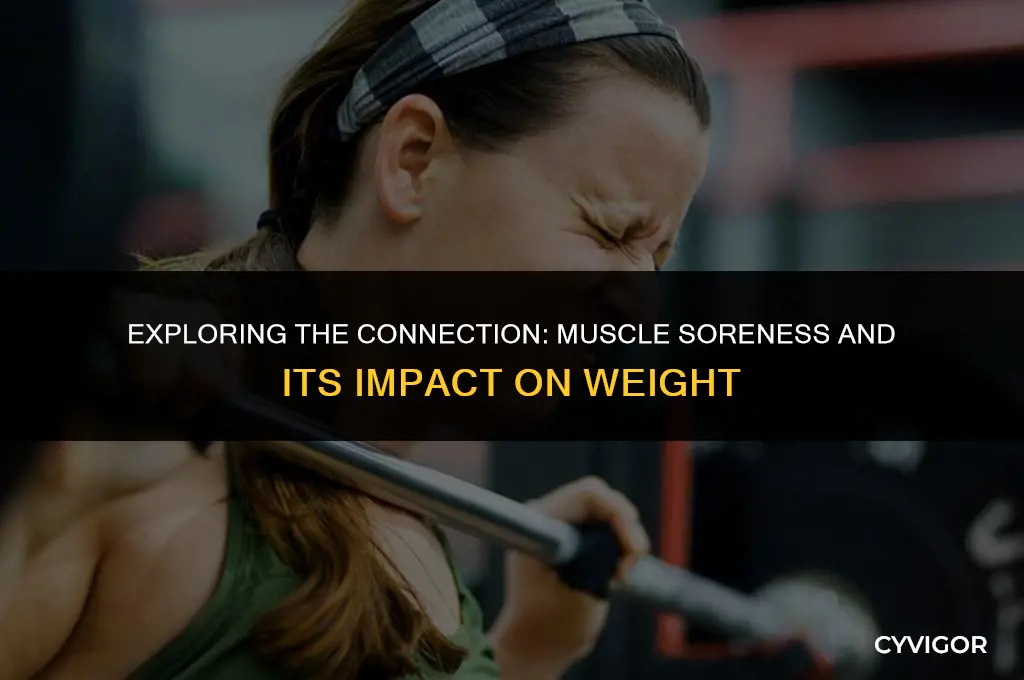 does muscle soreness affect weight