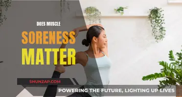 Muscle Soreness: Friend or Foe?