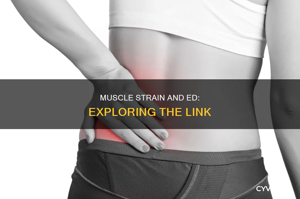 does muscle strain cause ed