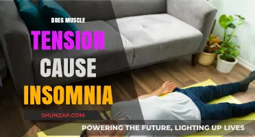 Muscle Tension and Insomnia: What's the Connection?