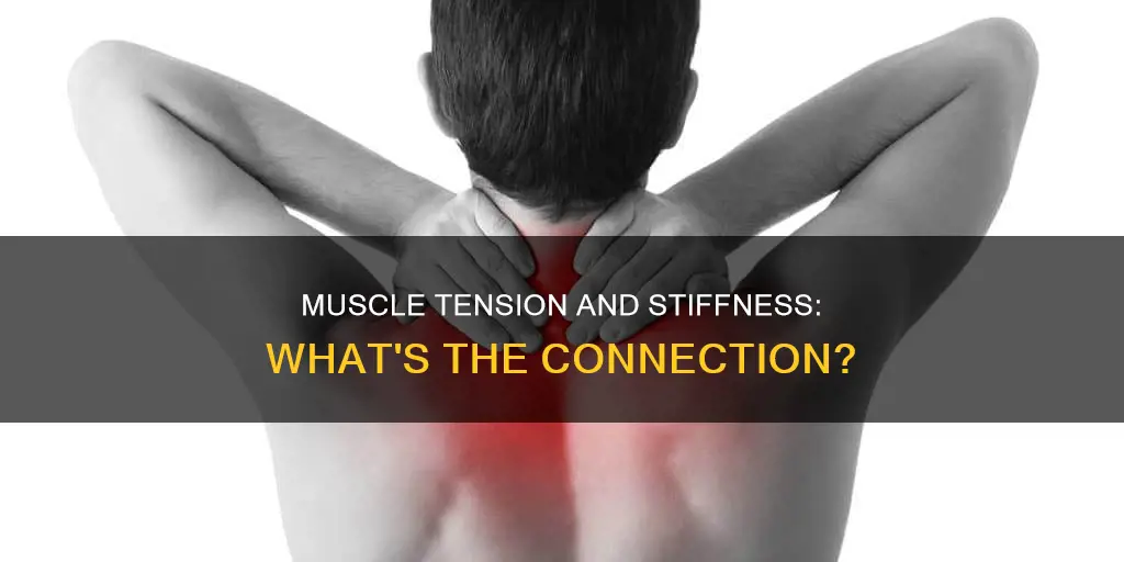 does muscle tension cause stiffness