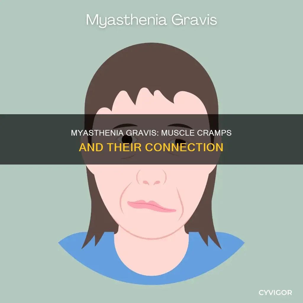 does myasthenia gravis cause muscle cramps
