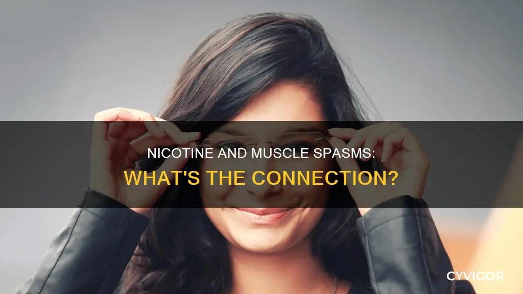 does nicotine cause muscle spasms