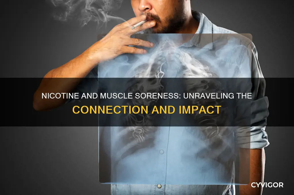 does nicotine make your muscles sore