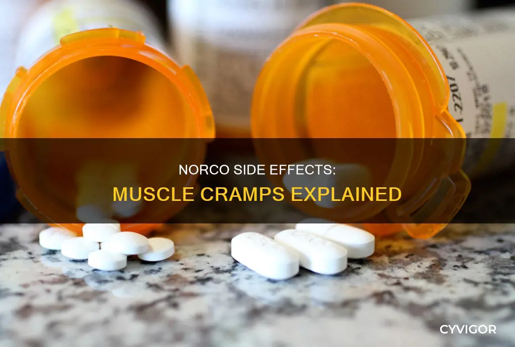 does norco cause muscle cramps