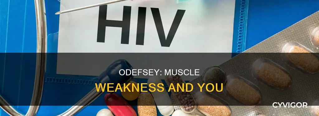 does odefsey cause muscle weakness