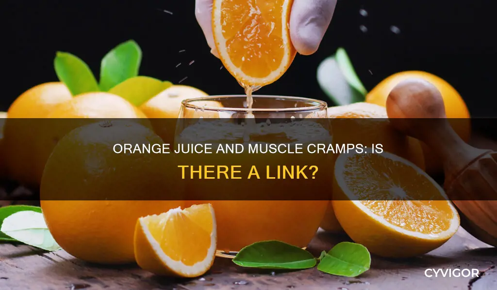 does orange juice cause muscle cramps