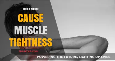 Overuse and Muscle Tightness: What's the Connection?