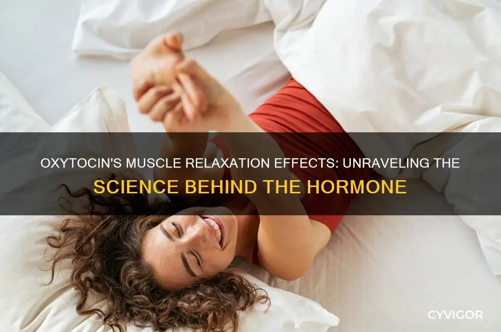 does oxytocin relax muscles