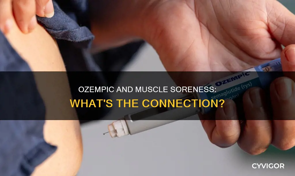 does ozempic cause muscle soreness