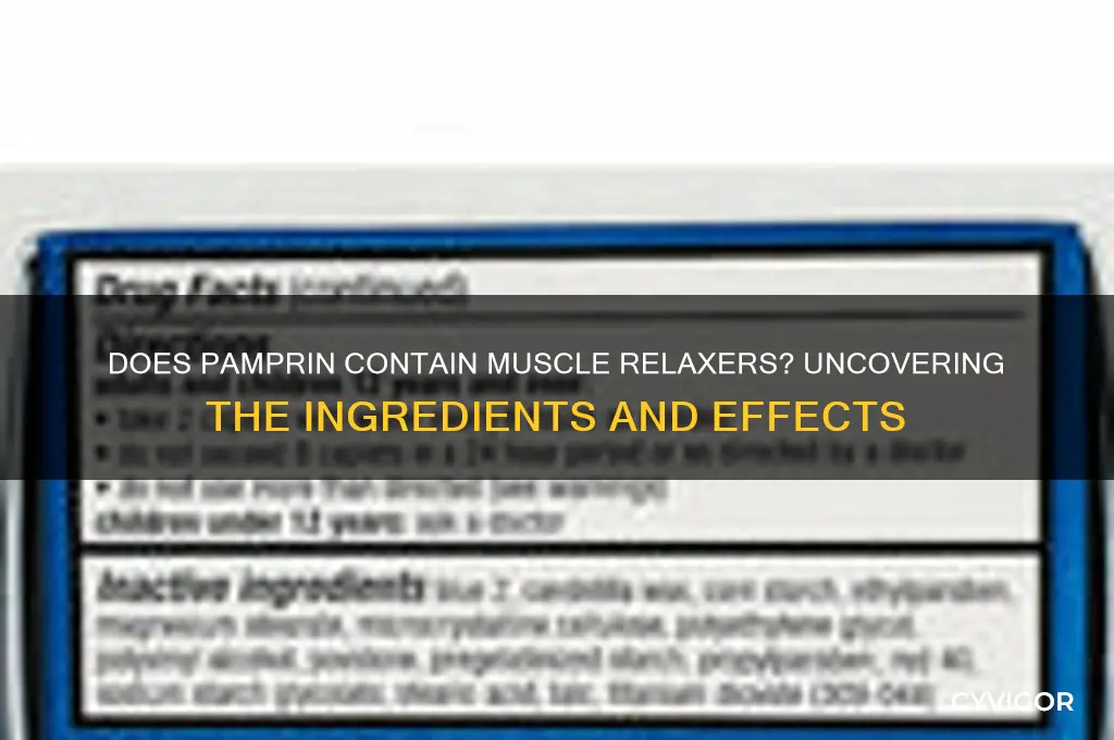 does pamprin have muscle relaxers