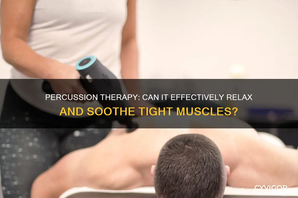 does percusiion relax muscle