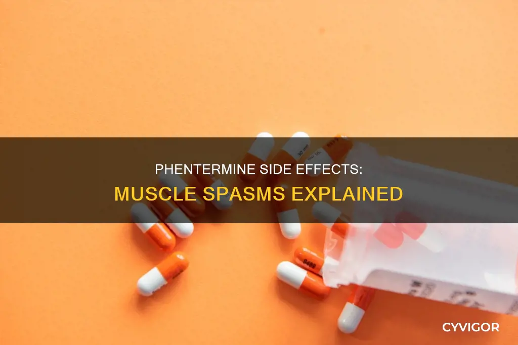 does phentermine cause muscle spasms