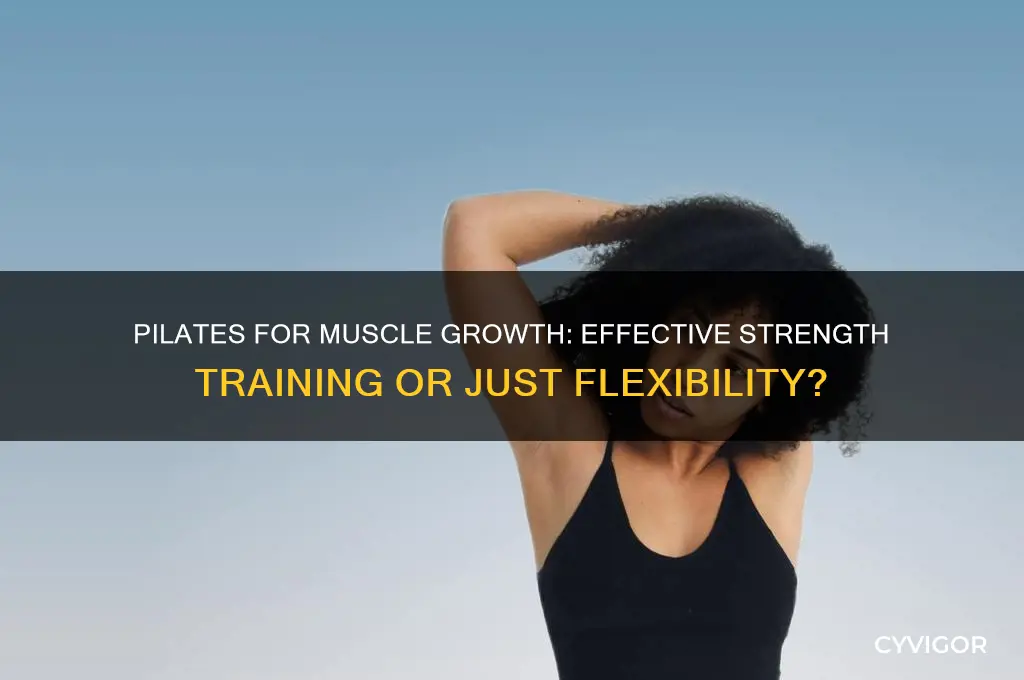does pilates gain muscle