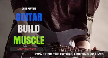 Strumming to Strength: The Surprising Muscle Benefits of Guitar Playing