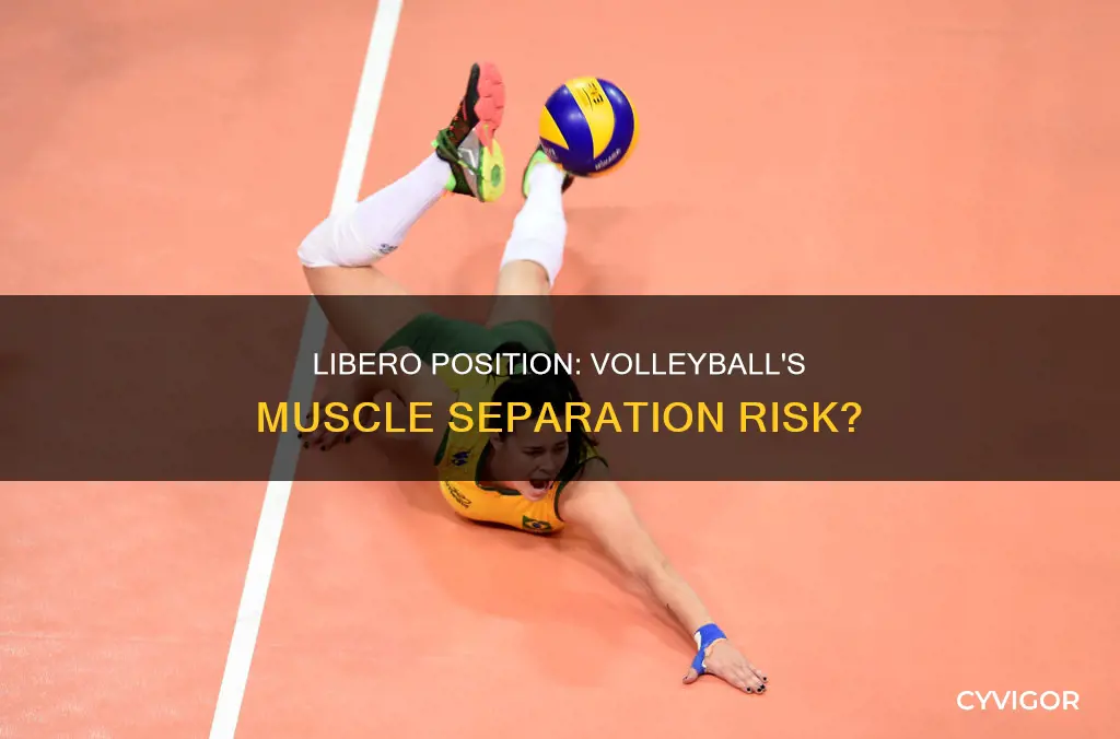 does playing libero in volleyball cause muscle separation