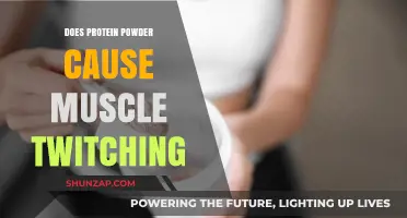 Protein Powder and Muscle Twitching: Is There a Link?