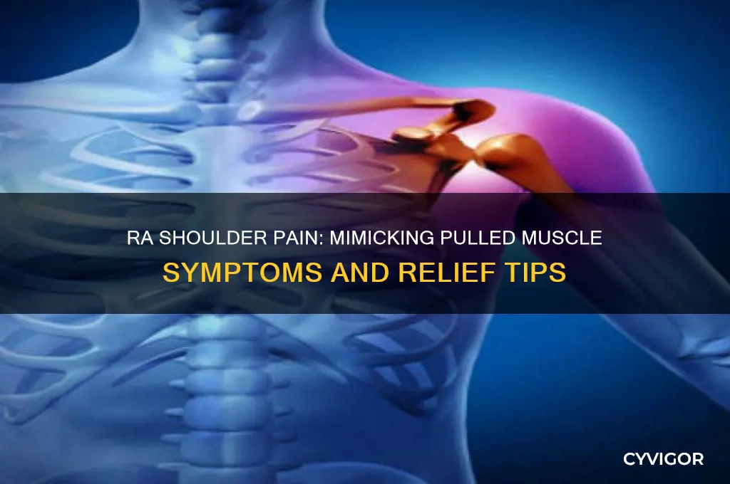 does ra make my shoulder hurt like a pulled muscle
