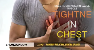 Rosuvastatin Side Effects: Muscle Tightness and Chest Pain