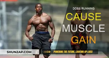 Running for Muscle Gain: Is It Effective?