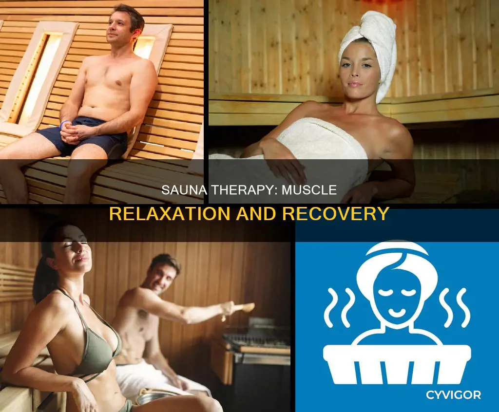does sauna loosen muscles