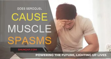 Seroquel and Muscle Spasms: What's the Link?