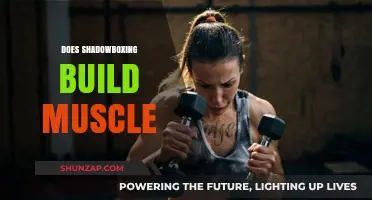 Unleashing Strength: The Muscle-Building Power of Shadowboxing