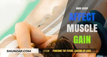 Sleep and Muscle Gain: Unlocking the Connection for Optimal Results