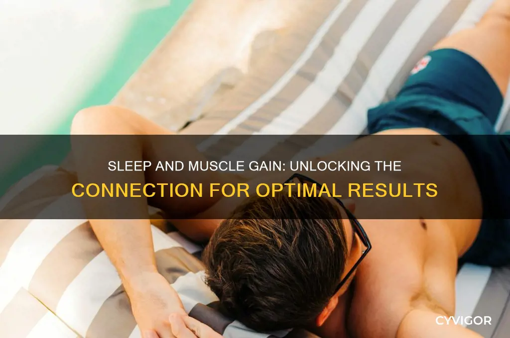 does sleep affect muscle gain