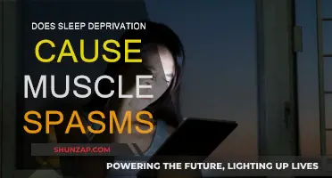 Sleep Deprivation: Can It Cause Muscle Spasms?