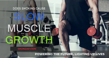 Smoking Hinders Muscle Growth: Here's Why