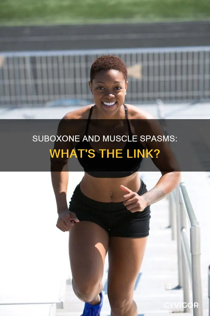 does suboxone cause muscle spasms