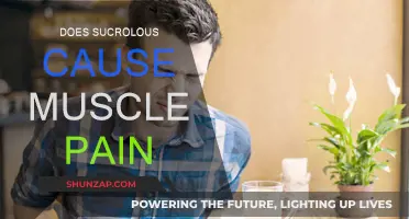 Sucralose and Muscle Pain: What's the Link?