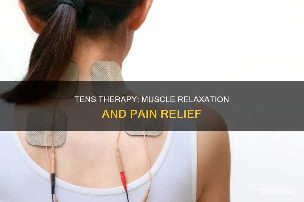does tens loosen muscles